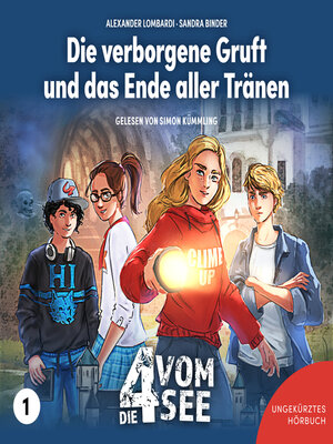 cover image of Die verborgene Gruft und das Ende aller Tränen